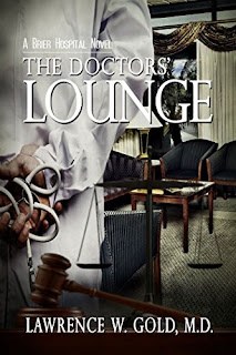 Cover of The Doctors' Lounge, a Brier Hospital novel by Lawrence W. Gold, M.D.